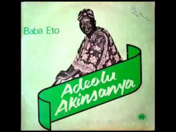 Adeolu Akinsanya - Rosena (Baba Eto)
